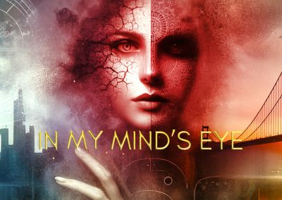 In My Mind’s Eye